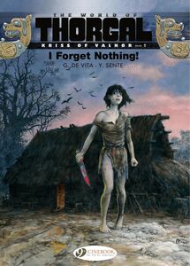 Kriss of Valnor - Volume 1 - I Forget Nothing!