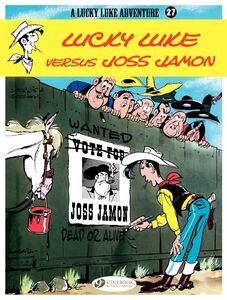 Lucky Luke - Volume 27 - Lucky Luke Versus Joss Jamon