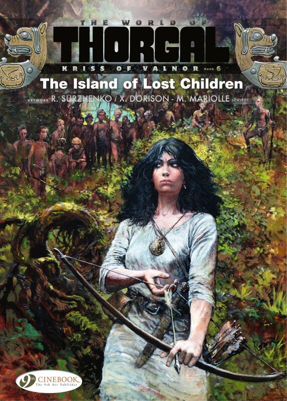 Kriss of Valnor - Volume 6 - The Island of Lost Children