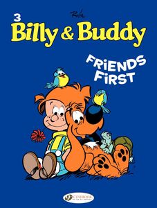 Billy & Buddy - Volume 3 - Friends First