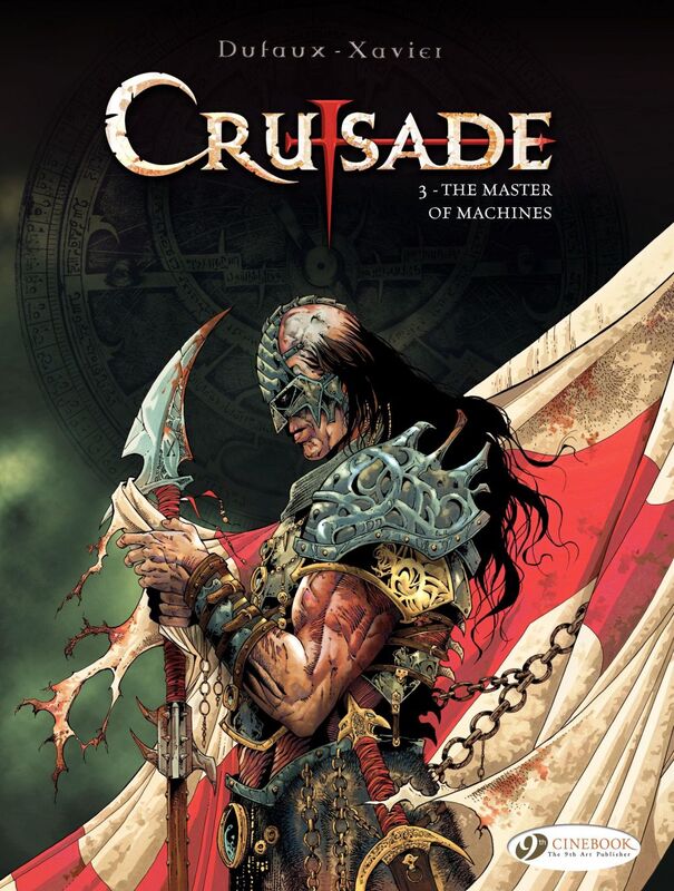 Crusade - Volume 3 - The Master of Machines