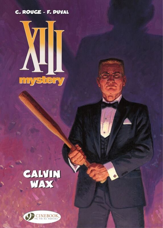 XIII Mystery - Volume 10 - Calvin Wax