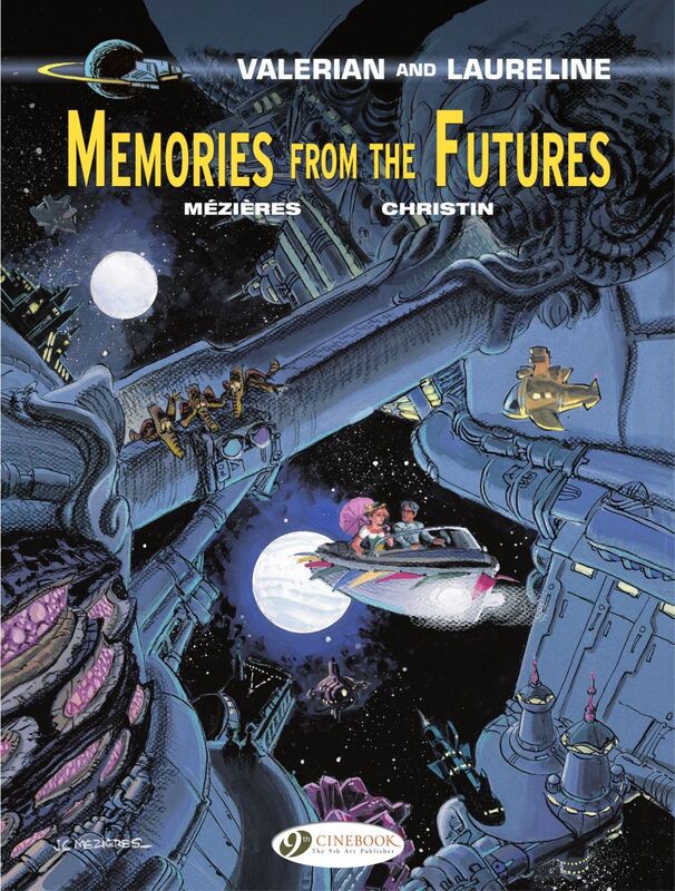 Valerian & Laureline - Volume 22 - Memories from the futures