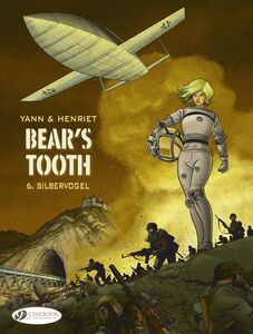 Bear's Tooth - Volume 6 - Silbervogel