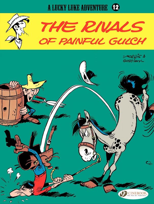Lucky Luke - Volume 12 - The Rivals of Painful Gulch