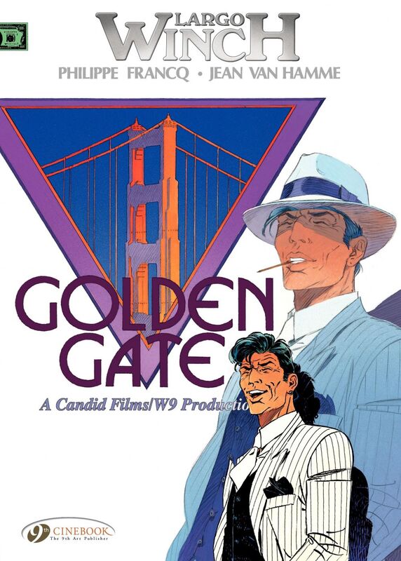 Largo Winch - Volume 7 - Golden Gate