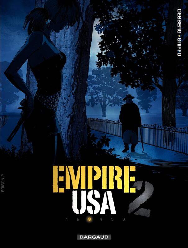 Empire USA - Saison 2 - Tome 3