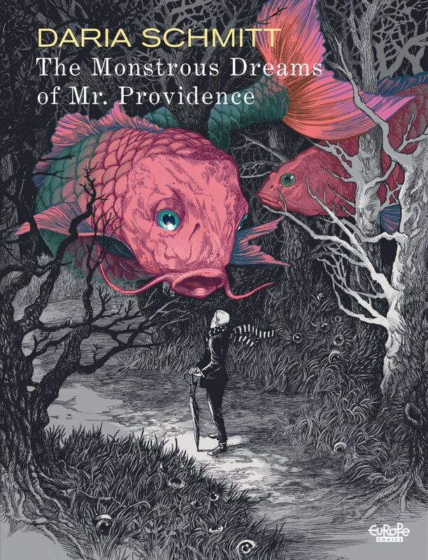 The Monstrous Dreams of Mr. Providence