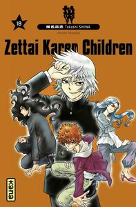 Zettai Karen Children - Tome 18