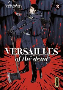 Versailles of the dead - Tome 2