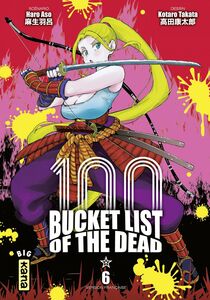 Bucket List of the dead - Tome 6