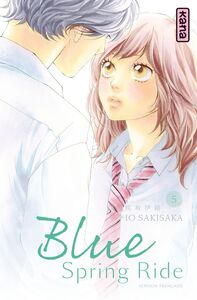 Blue Spring Ride - Tome 5