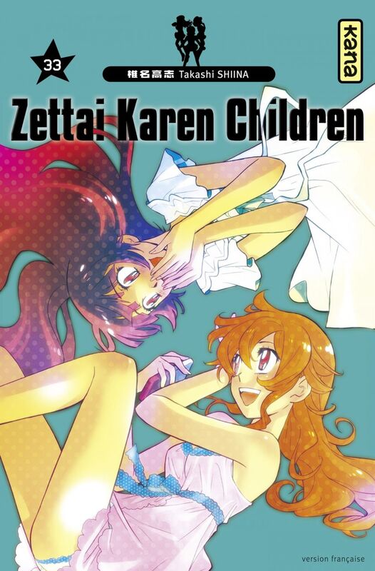 Zettai Karen Children - Tome 33