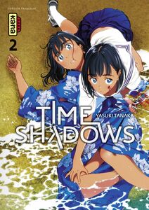 Time shadows - Tome 2