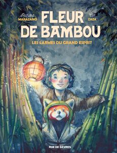 Fleur de Bambou - Tome 1 - Les Larmes du grand esprit