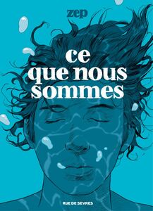 Ce que nous sommes