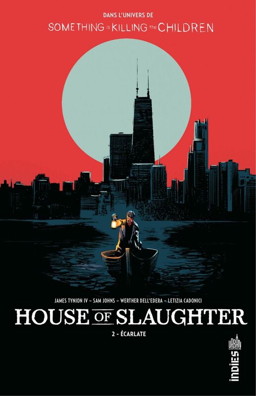 House of Slaughter - Tome 2 - Écarlate