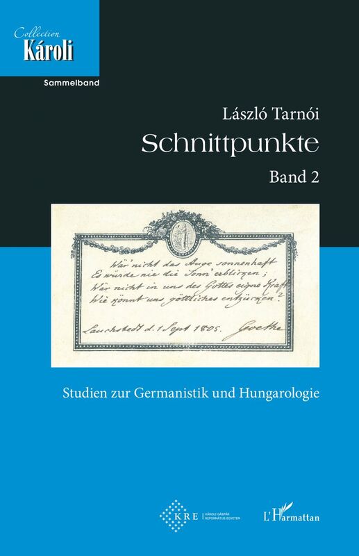 Schnittpunkte. Band 2. Studien zur Germanistik und Hungarologie