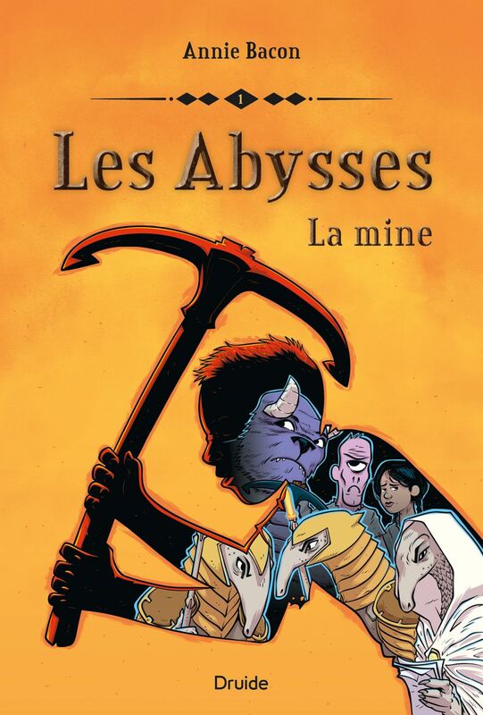 Les Abysses, tome 1 - La mine
