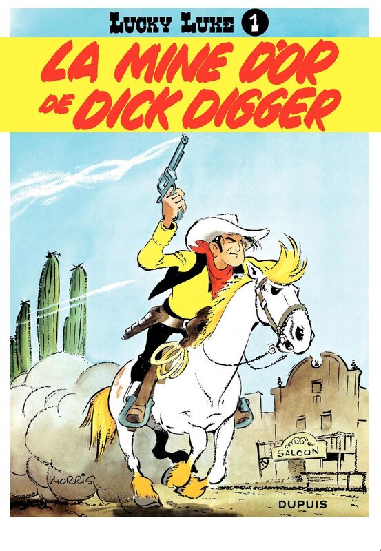 Lucky Luke - Tome 1 - La mine d'or de Dick Digger