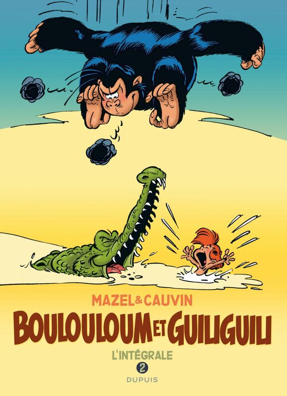 Boulouloum et Guiliguili - L'Intégrale - Tome 2 - 1982 - 2008 Intégrale 1982 - 2008