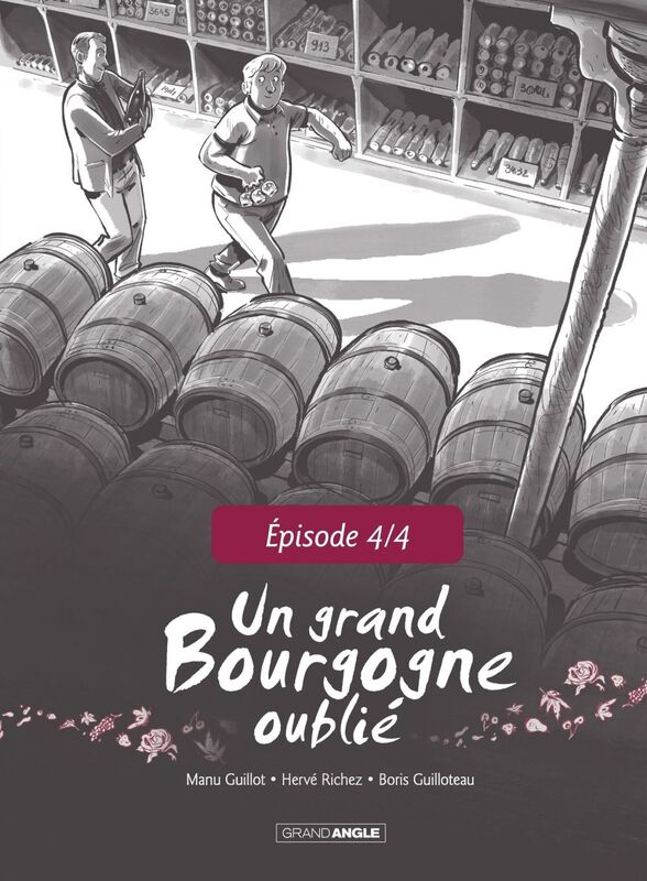 Un Grand Bourgogne Oublié - Chapitre 4