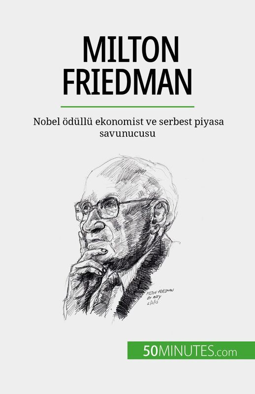 Milton Friedman Nobel ödüllü ekonomist ve serbest piyasa savunucusu
