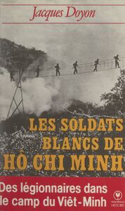 Les soldats blancs de Hô Chi Minh