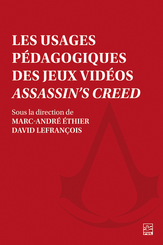 Les usages pédagogiques des jeux vidéos Assassin's Creed