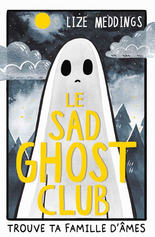 Le Sad Ghost Club Trouve ta famille d'âmes