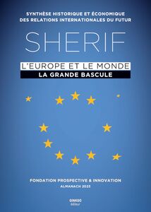 SHERIF 2023 : L'Europe et le monde, la grande bascule