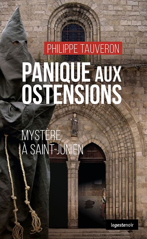 Panique aux ostensions Mystère à Saint-Junien