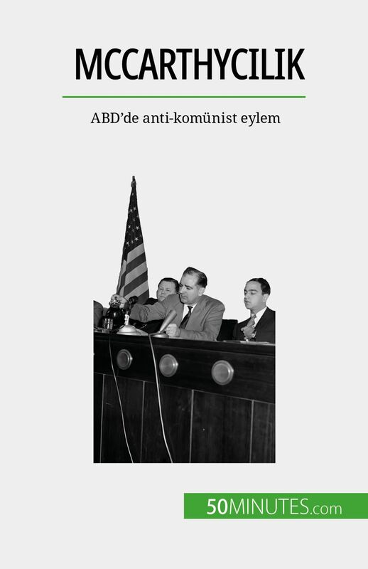 McCarthycilik ABD'de anti-komünist eylem