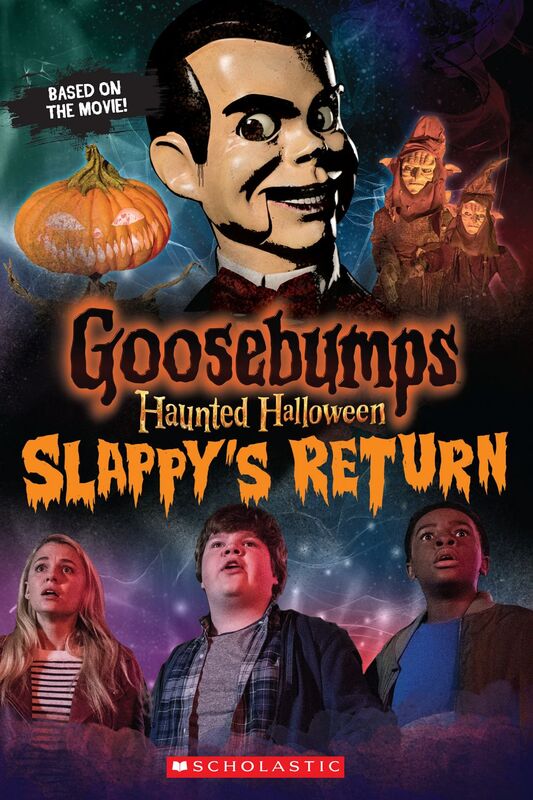 Haunted Halloween: Slappy's Return E-Book (Goosebumps the Movie 2)