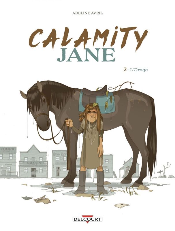 Calamity Jane T02 L'Orage