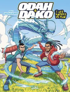 Odah et Dako T01 Les Maîtres du flow