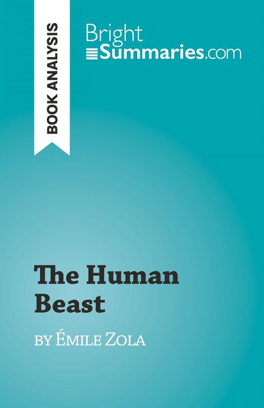 The Human Beast by Émile Zola