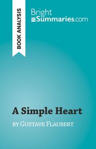 A Simple Heart by Gustave Flaubert
