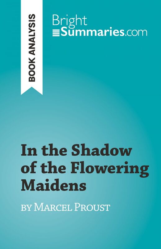 In the Shadow of the Flowering Maidens by Marcel Proust