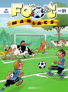 Les Footmaniacs - Tome 21