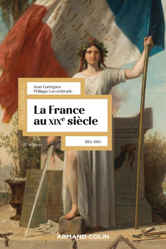 La France au XIXe siècle - 5e éd. 1814-1914
