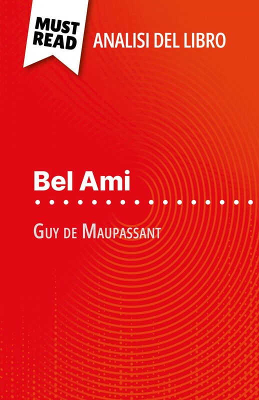 Bel Ami di Guy de Maupassant