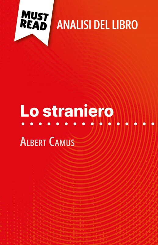 Lo straniero di Albert Camus