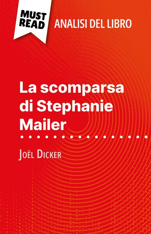 La scomparsa di Stephanie Mailer di Joël Dicker