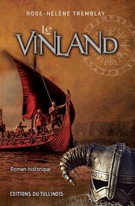 Le Vinland Roman historique