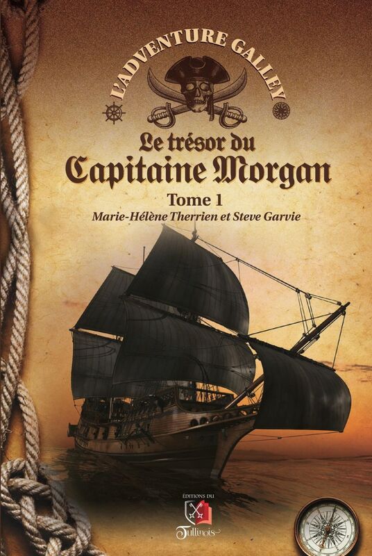 Adventure Galley - Tome 1 Le trésor du Capitaine Morgan