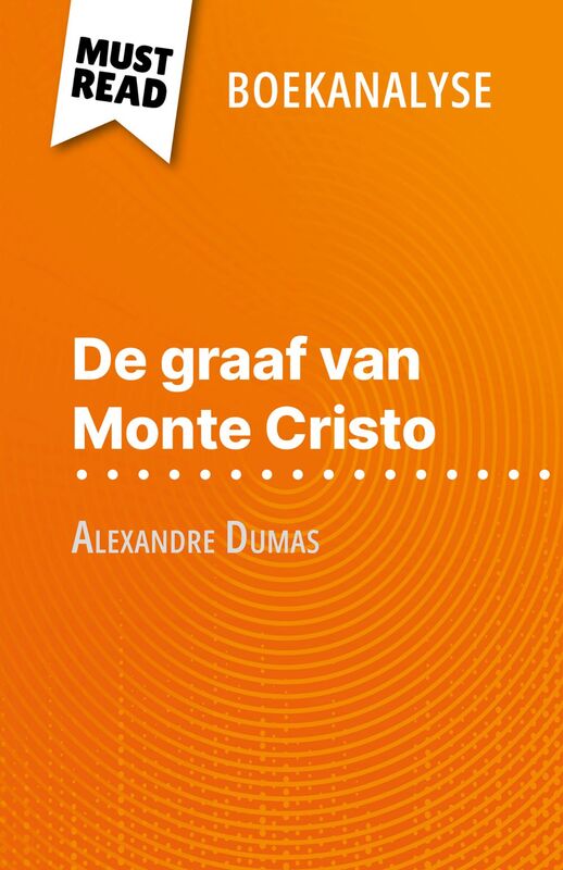 De graaf van Monte Cristo van Alexandre Dumas