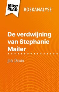 De verdwijning van Stephanie Mailer van Joël Dicker