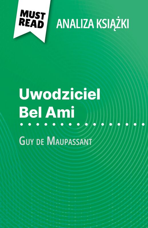 Uwodziciel Bel Ami książka Guy de Maupassant
