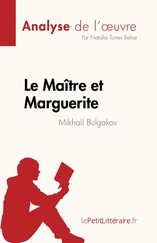 Le Maître et Marguerite de Mikhail Bulgakov